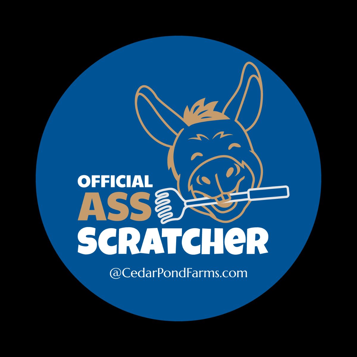 Official Ass Scratcher from the Stickers shelf at the Cedar Pond Farms gift shop — our fluffy Highland cow farm just outside the Smoky Mountains.