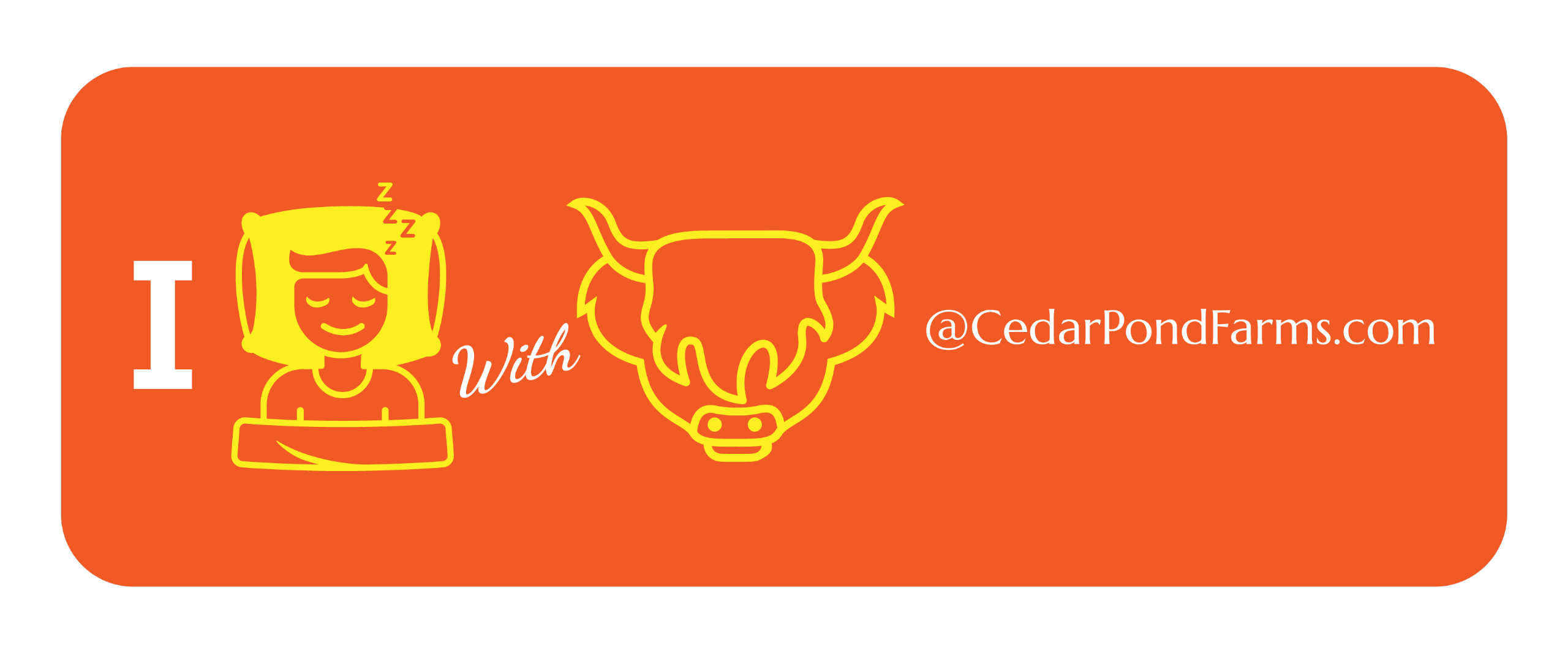 I Slept with a Highland Cow at Cedar Pond Farms from the STICKERS shelf at the Cedar Pond Farms gift shop — our fluffy Highland cow farm just outside the Smoky Mountains.